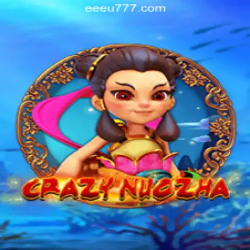 Exploring CrazyNuoZha: The Thrilling Slots Experience at EEU777.COM