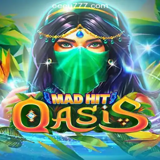 MadHitOasis: The Thrilling Adventure in the World of Virtual Slots