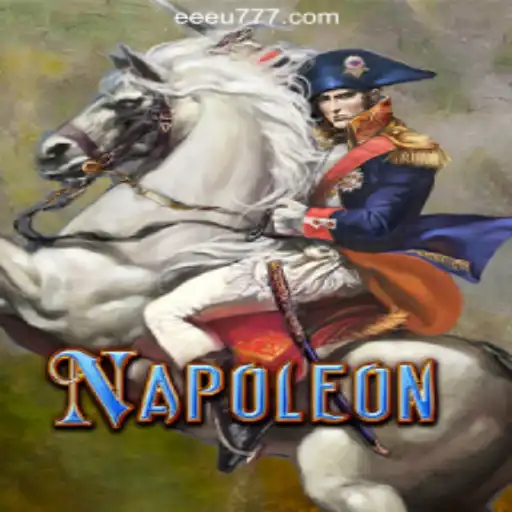 Unveiling the World of Napoleon: The Rise of Strategic Gaming at EEU777.COM Oficial Slots Brasil #1