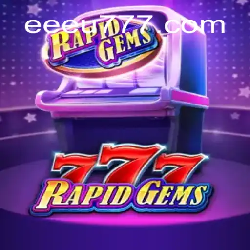 Exploring RapidGems777: The Ultimate Slots Experience